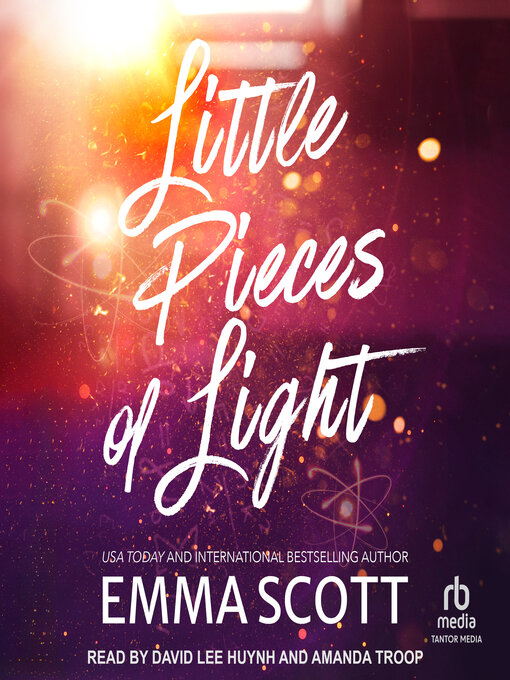 Title details for Little Pieces of Light by Emma Scott - Wait list